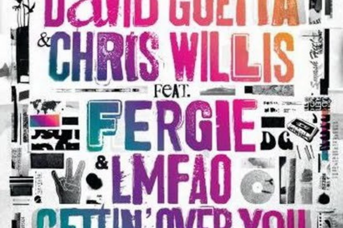 David Guetta ft Chris Willis & Fergie & Lmfao - Getting Over You (Radio Edit) David Guetta ft Chris Willis & Fergie & Lmfao - Getting Over You (Radio Edit)