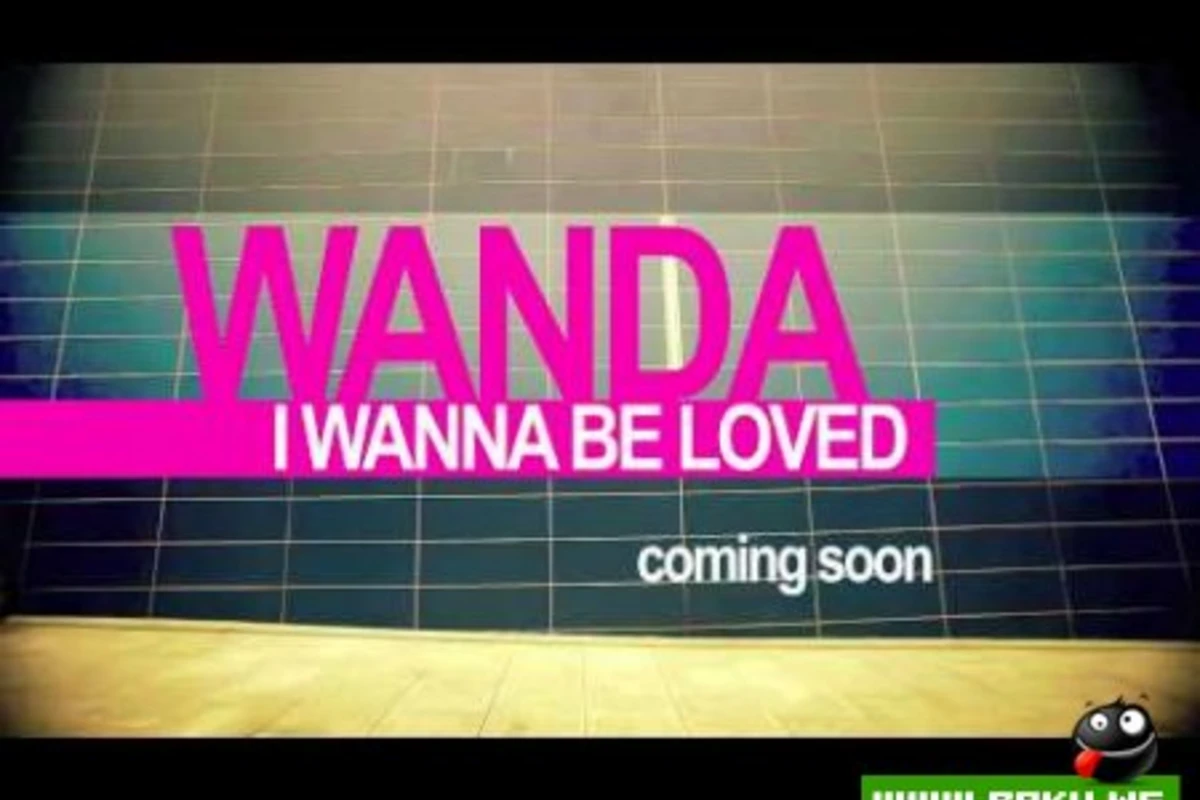 Wanda - I wanna Be Loved