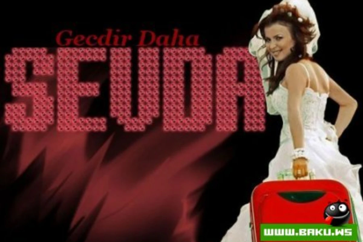 Sevda Yahyayeva - Gecdi Daha [2011]
