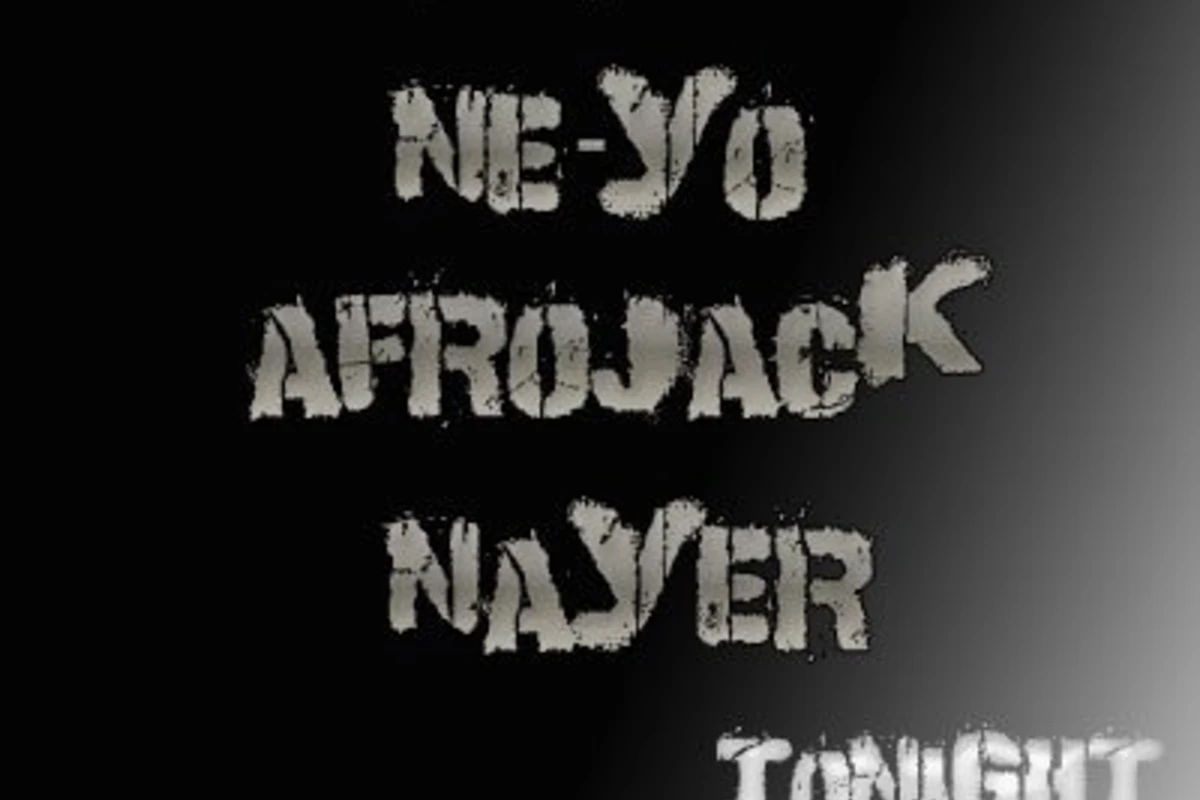 Ne-Yo ft.Pitbull  Afrojack & Nayer (Give me everything) - Tonight