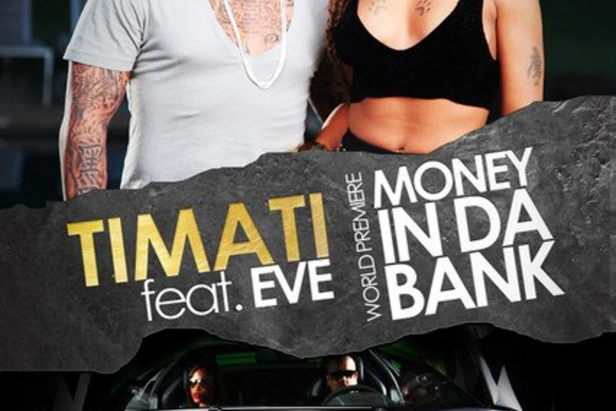 Тимати ft. Eve - Money In The Bank