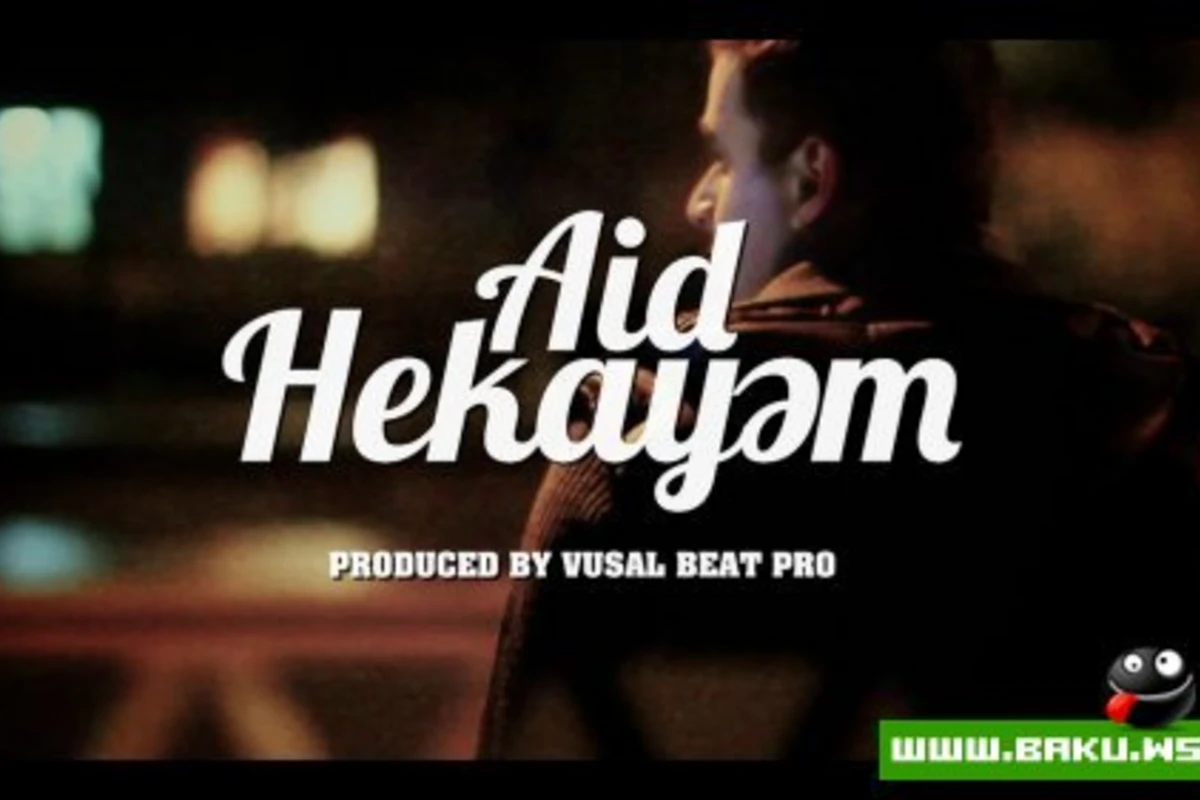 AiD - Hekayəm [ Mp3 + Clip ]