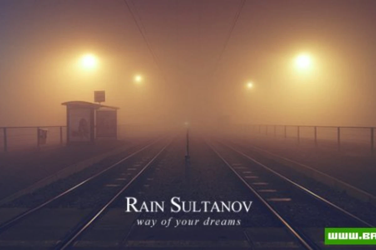 Rain Sultanov – Way of your dreams