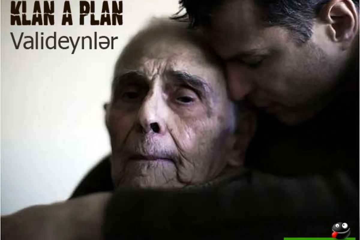 Klan -A- Plan - Valideynlər | Exclusive