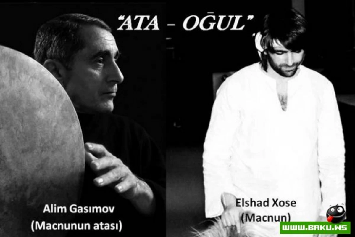 Alim Qasımov ft Elşad Xose - Ata və Oğul