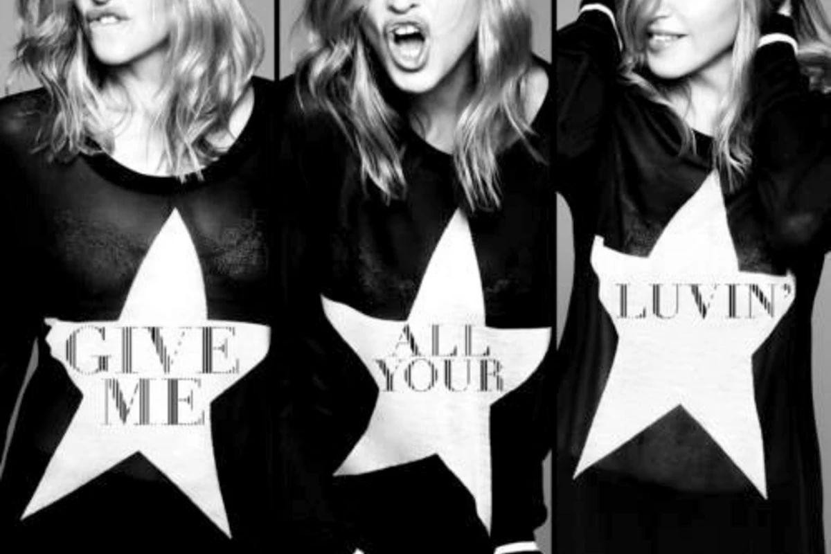 Madonna - Give Me All Your Luvin