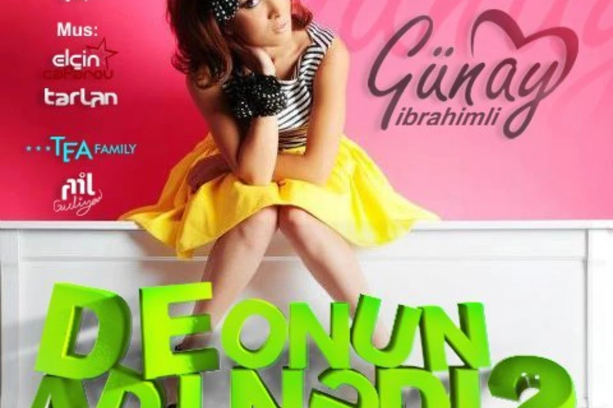 Günay - De onun adı nədi ?