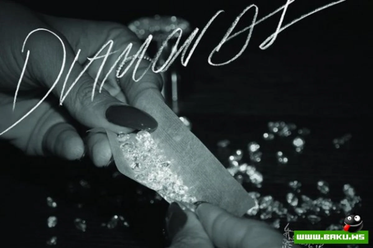 Rihanna - Diamonds