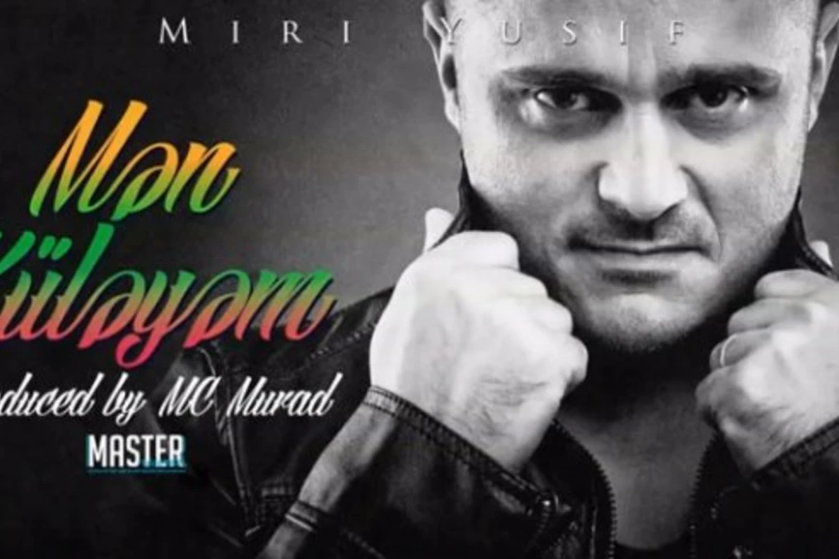 Мири Юсиф презентовал новую песню: Mən küləyəm