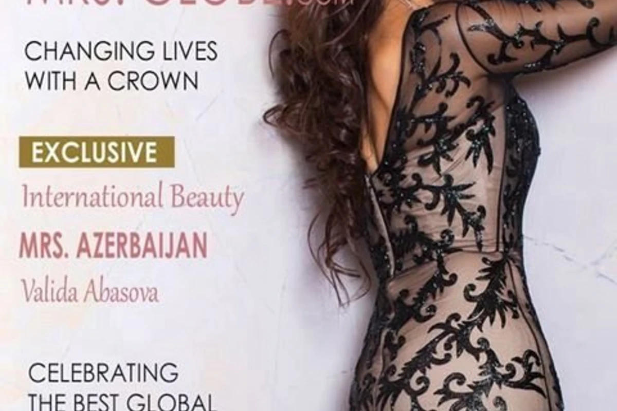 Валида Аббасова примет участие в международном конкурсе  «MRS GLOBE»