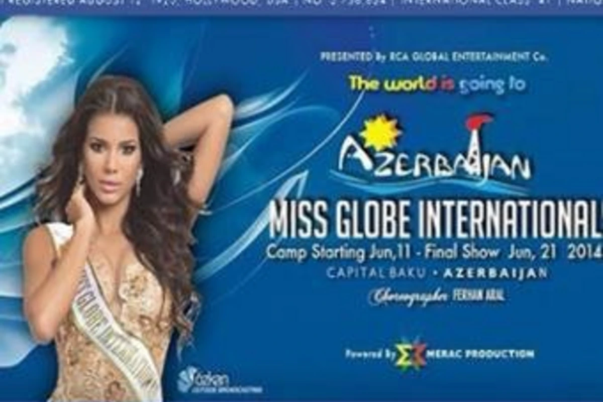 Перенесен финал конкурса Miss Globe International-2014 в Баку