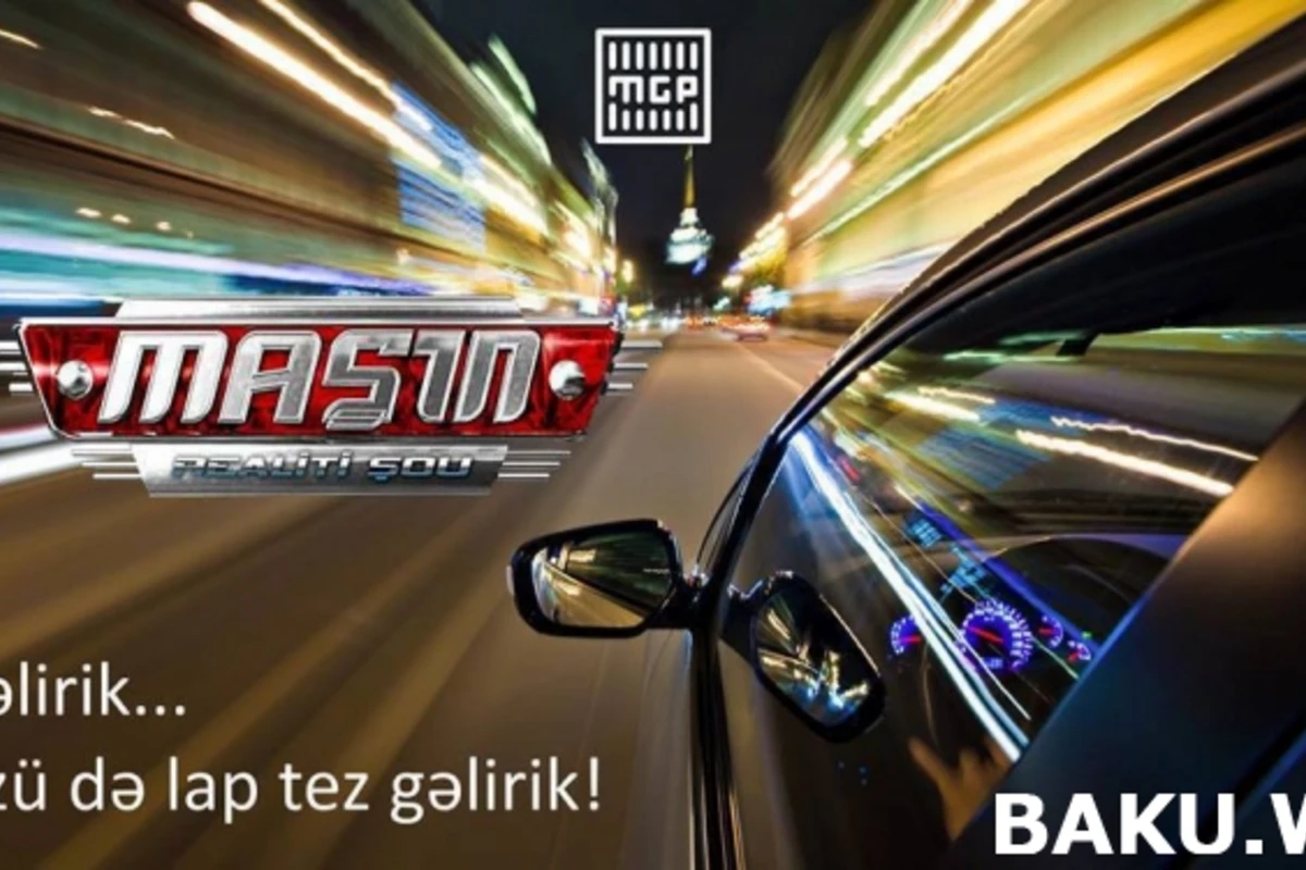 Стала известна дата старта нового сезона проекта «Maşın Şou»