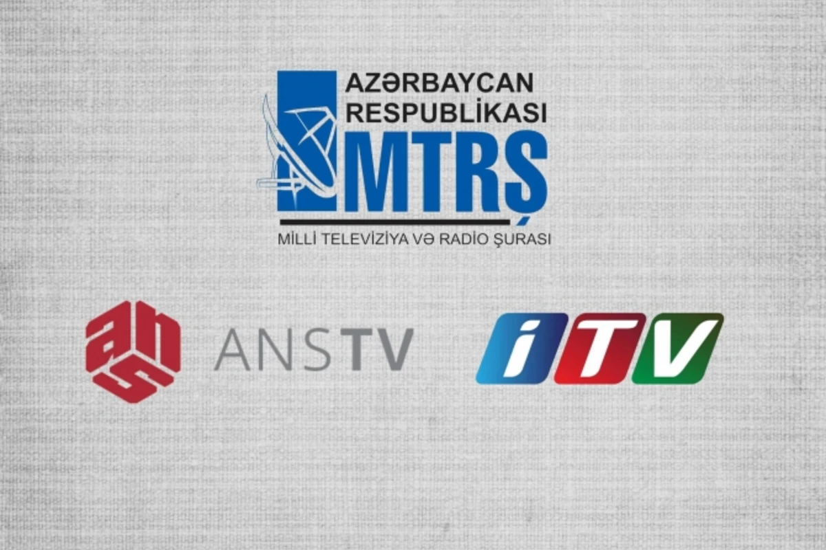 НСТР требует от İTV и ANS TV вернуть деньги