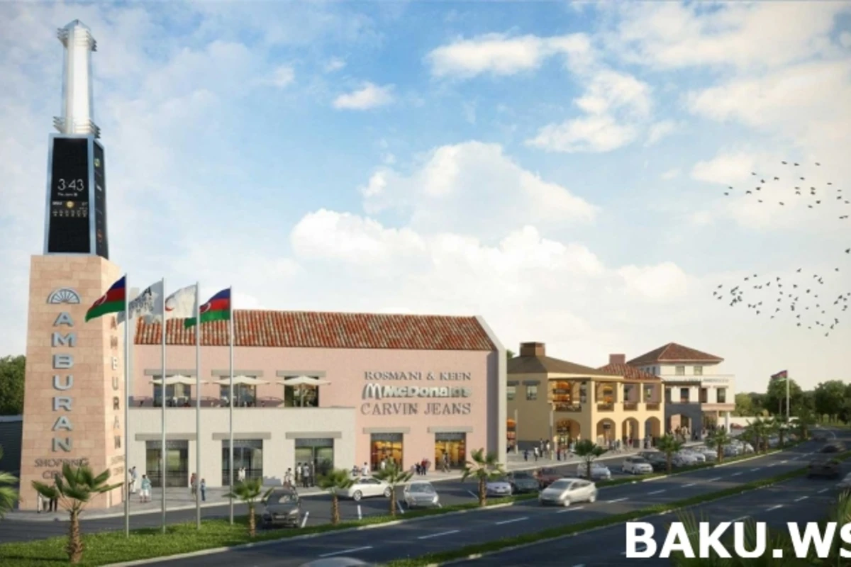 В Баку открывается торговый центр «Amburan Shopping Mall»