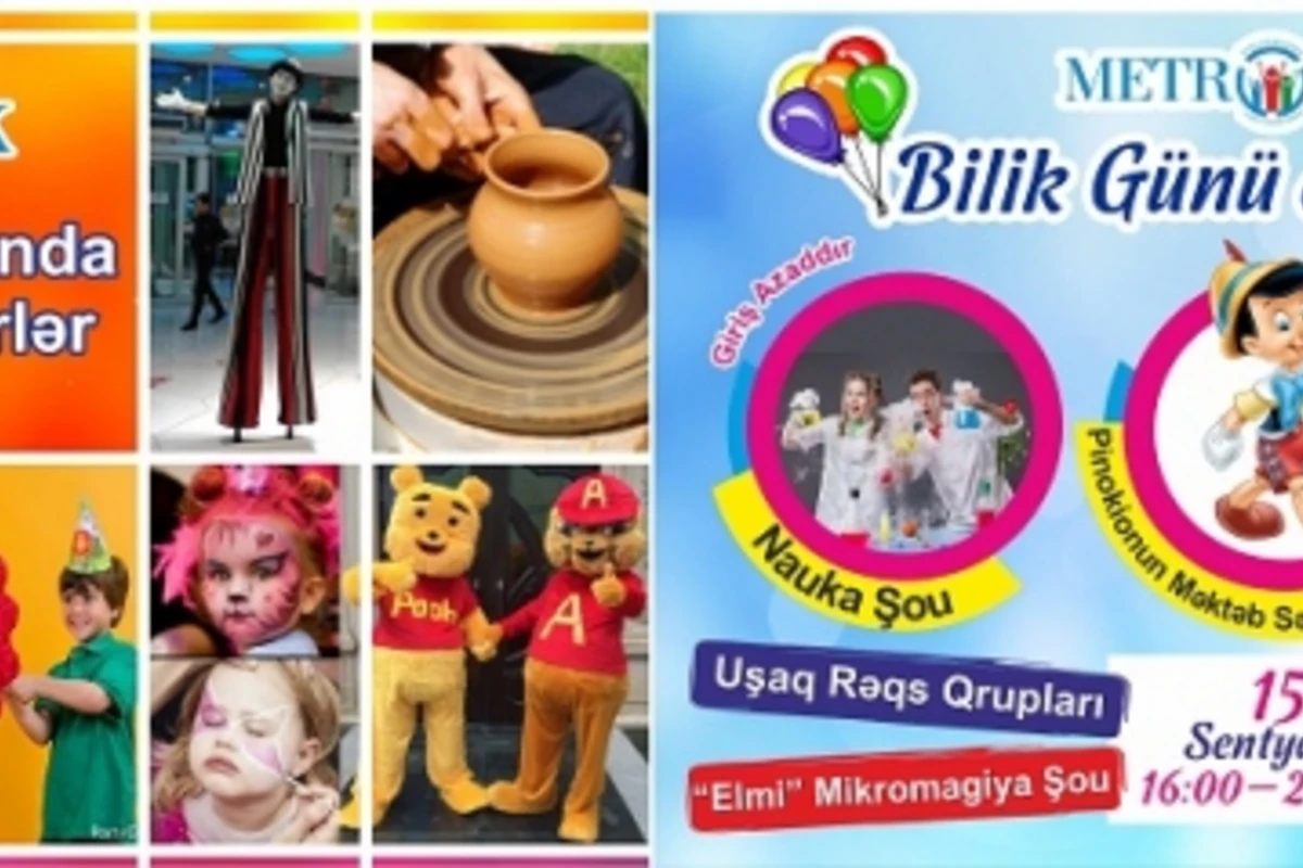 Bayram və bilik günü şənlikləri yeni sezonda yenə sizə yaxın Metroparkda ! Bayram və bilik günü şənlikləri yeni sezonda yenə sizə yaxın Metroparkda !