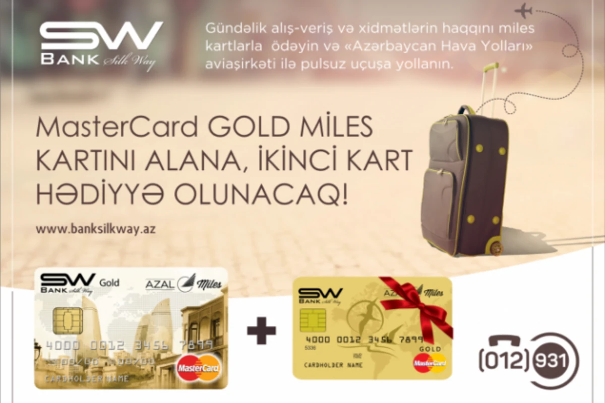 Bank Silk Way дает старт новой кампании «MasterCard Miles 1+1»