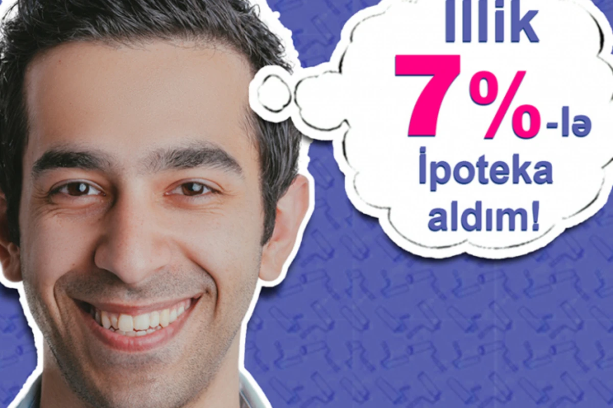NIKOIL | Bank ipoteka faizlərini 7%-dək azaltdı NIKOIL | Bank ipoteka faizlərini 7%-dək azaltdı
