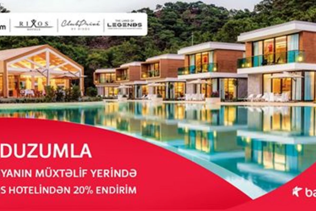 Скидки в отелях Rixos по всему миру от Bakcell Ulduzum