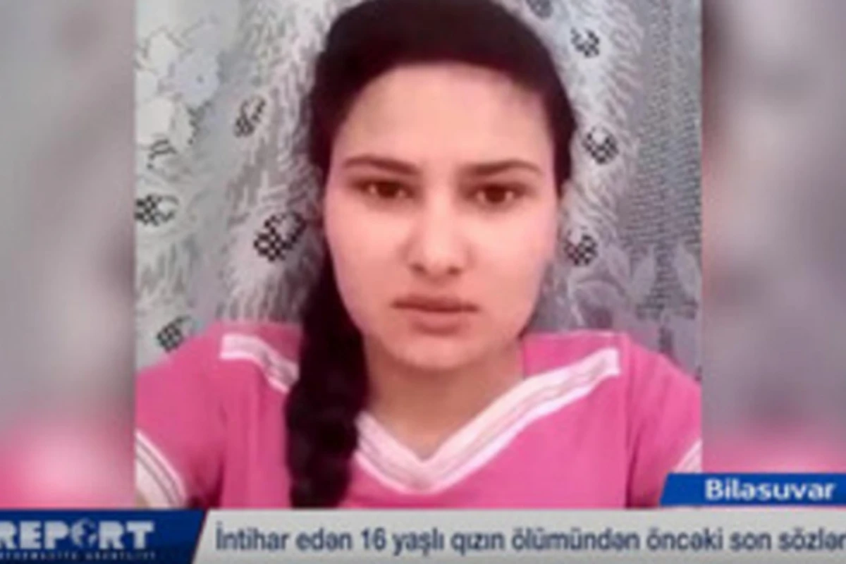 Biləsuvarda özünü kameraya çəkərək intihar edən 16 yaşlı qızın ÖLÜMÜNÜN ŞOK TƏFƏRRÜATLARI - VİDEO