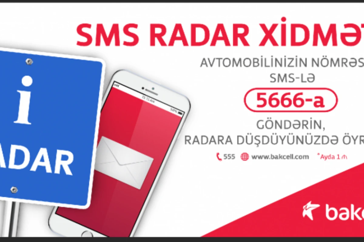 Тысячи абонентов Bakcell пользуются преимуществами услуги SMS Radar