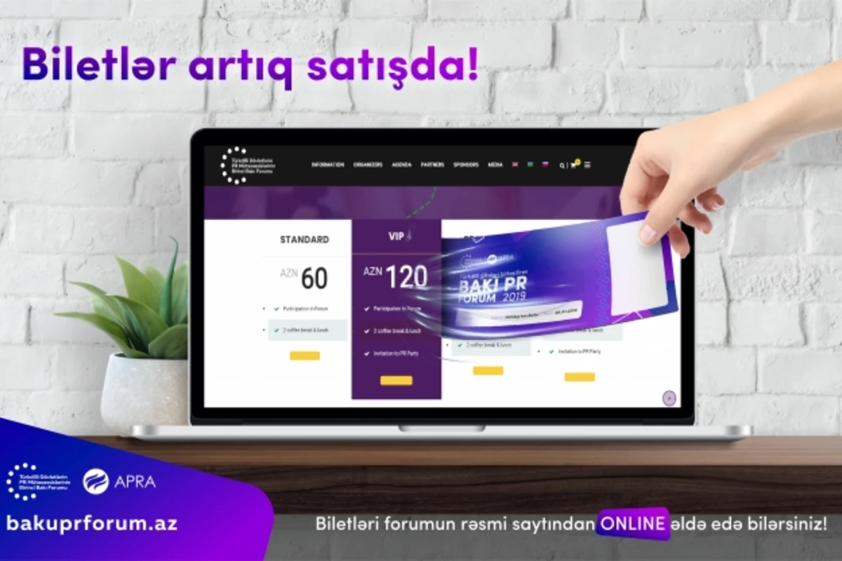 “Türkdilli Dövlətlərin PR Mütəxəssislərinin Birinci Bakı Forumu”na biletlərin satışına start verilib