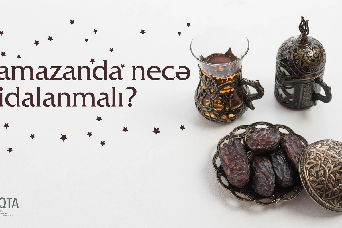 Oruc tutanlar qidalanarkən nələrə diqqət etməlidir?