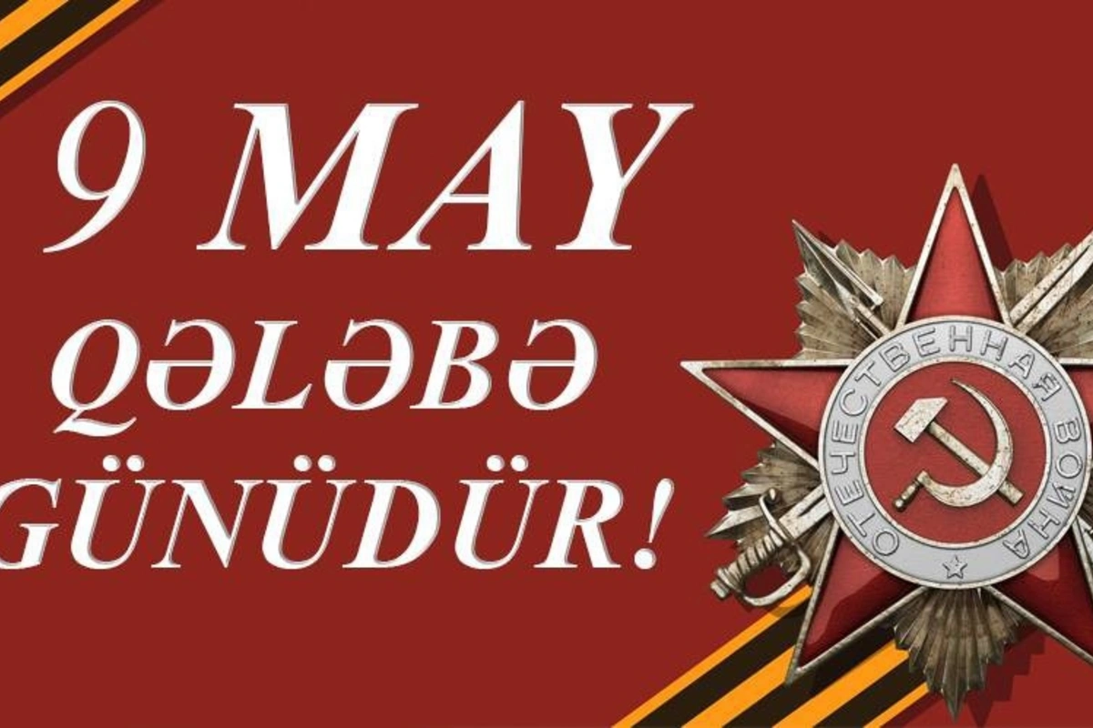 Alman faşizmi üzərində qələbədən 74 il ötür