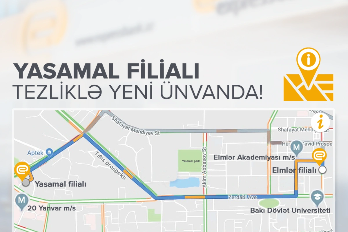 Expressbank-ın «Yasamal» filialı ünvanını dəyişir