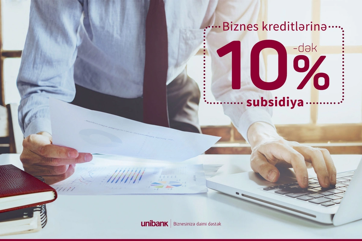Unibank biznes sahiblərinə cəmi 6 faizdan başlayan biznes kreditləri təklif edir Unibank biznes sahiblərinə cəmi 6 faizdan başlayan biznes kreditləri təklif edir