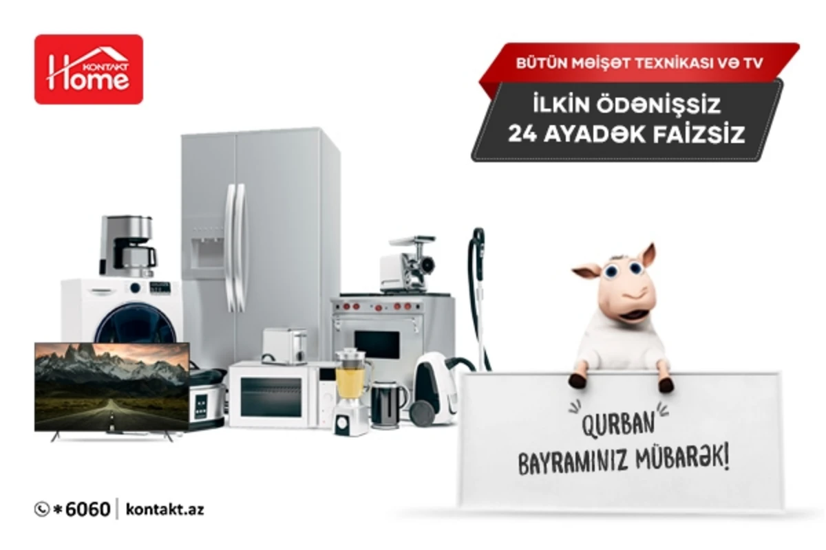 Отличная кампания от Kontakt Home к Гурбан байрамы