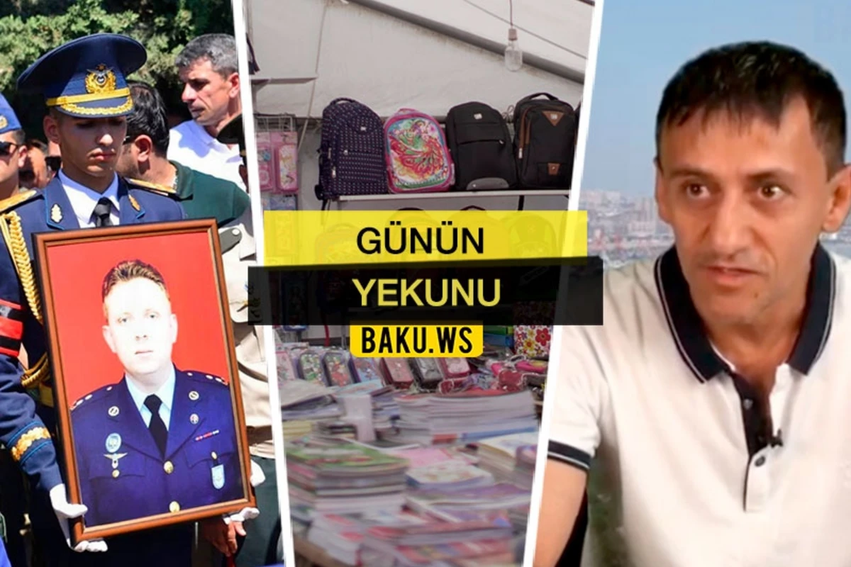 “Günün Yekunu” - 21 avqust 2019