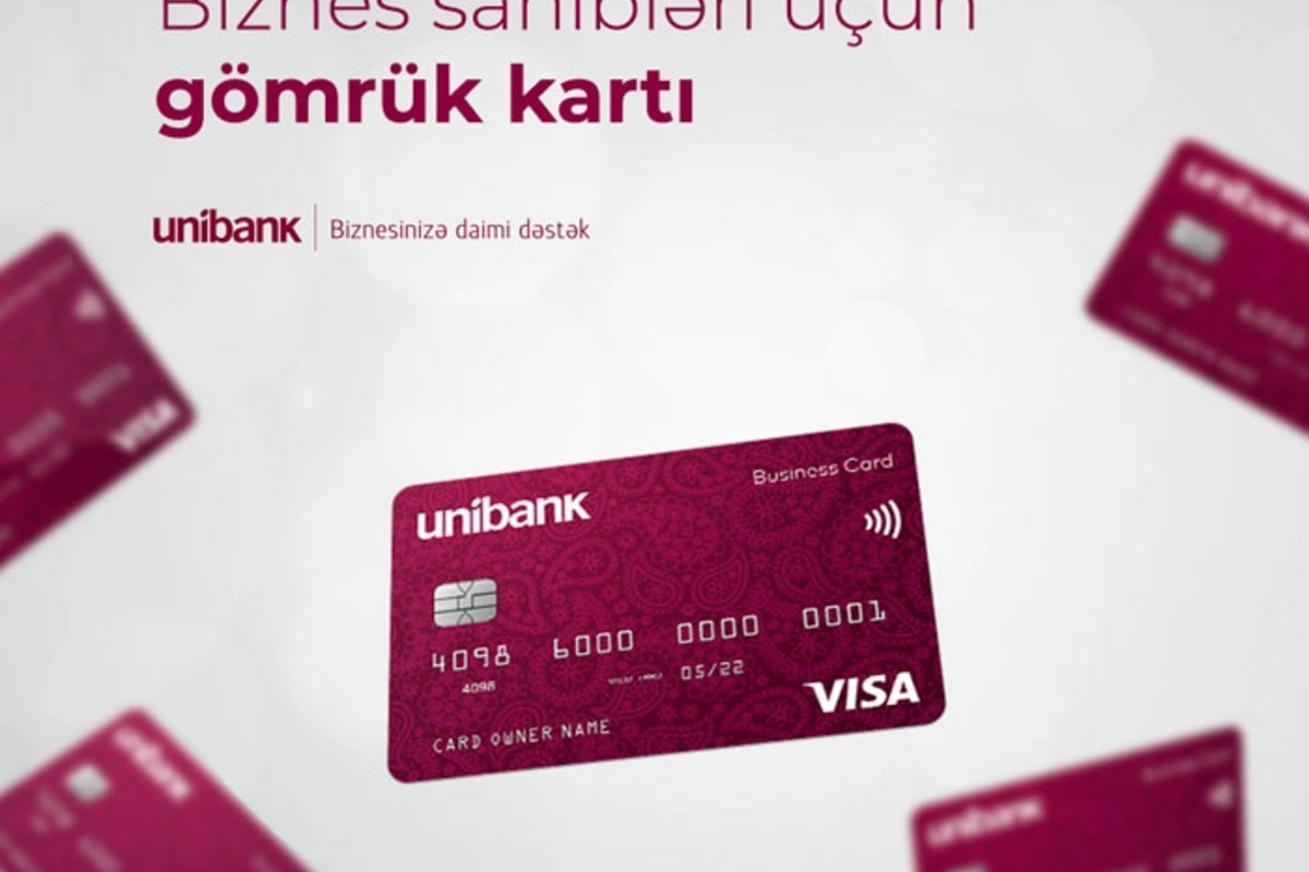 Unibankdan Gömrük kartı almaq üçün 5 səbəb