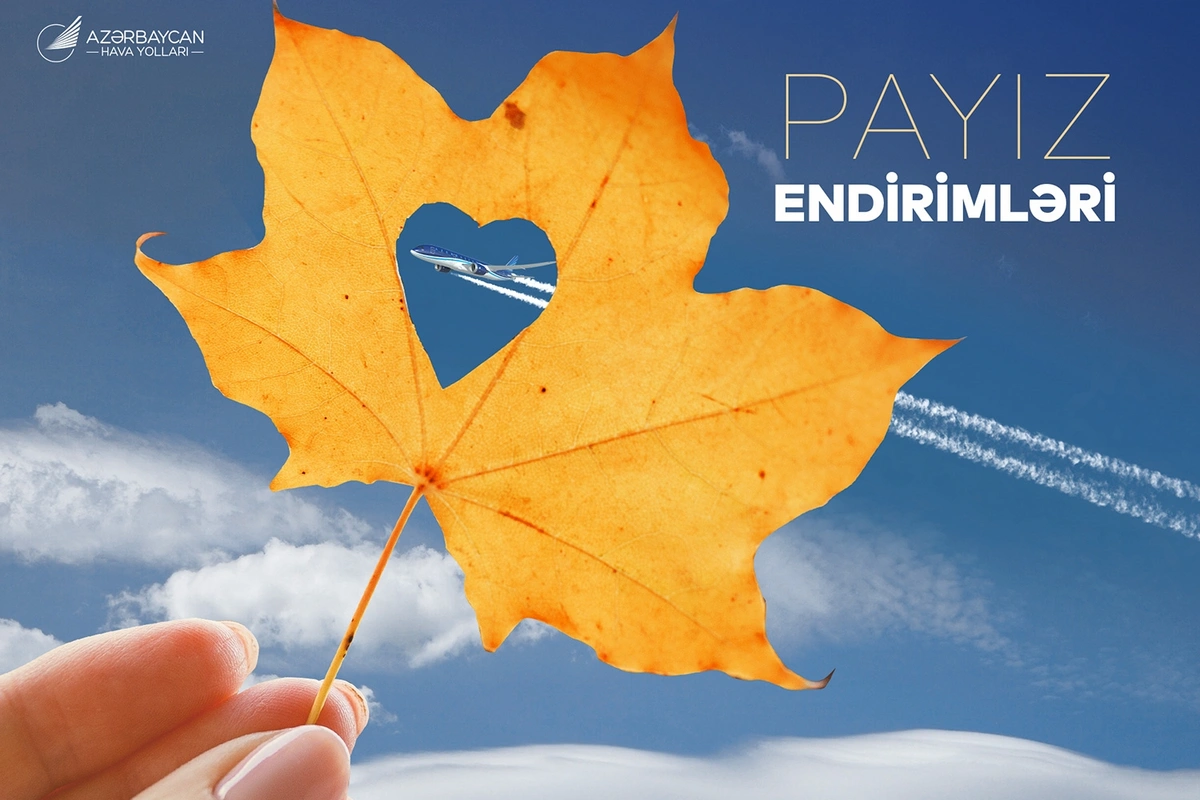 AZAL “Payız endirimləri” adlı aksiya elan edir - QİYMƏTLƏR