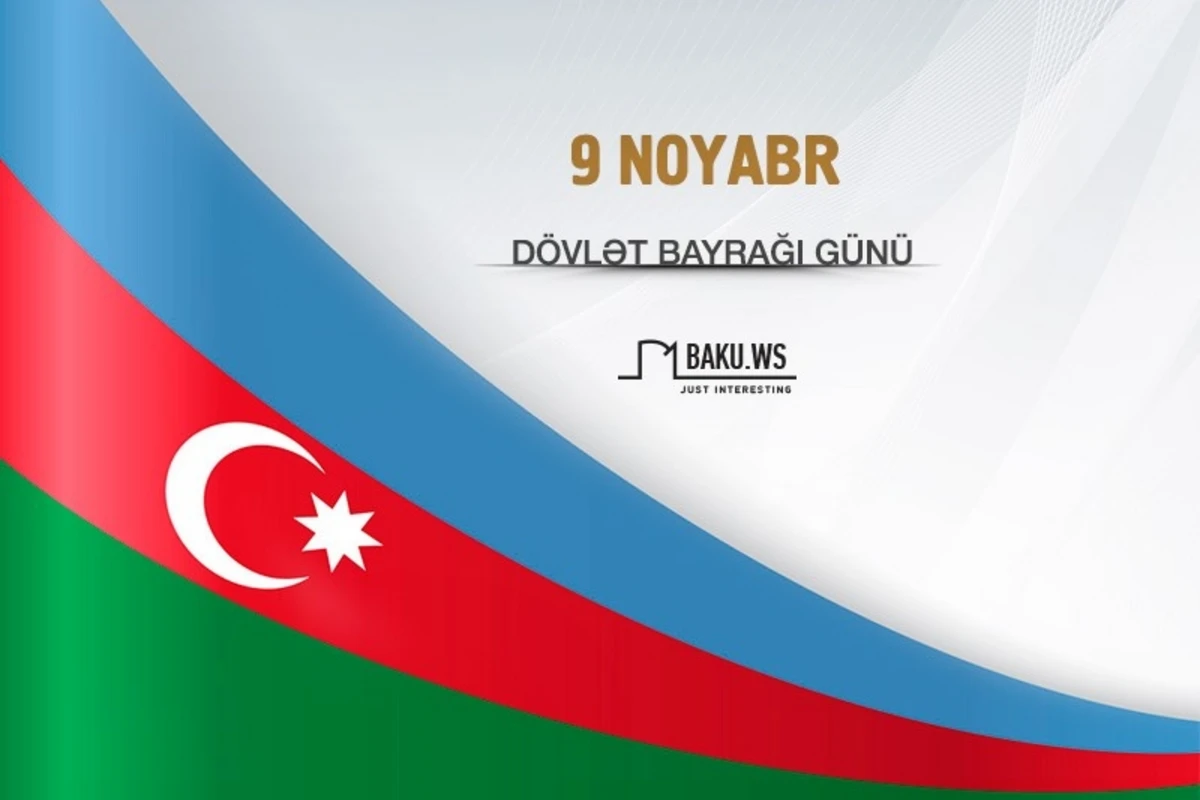 Azərbaycanda Dövlət Bayrağı Günü qeyd olunur Azərbaycanda Dövlət Bayrağı Günü qeyd olunur