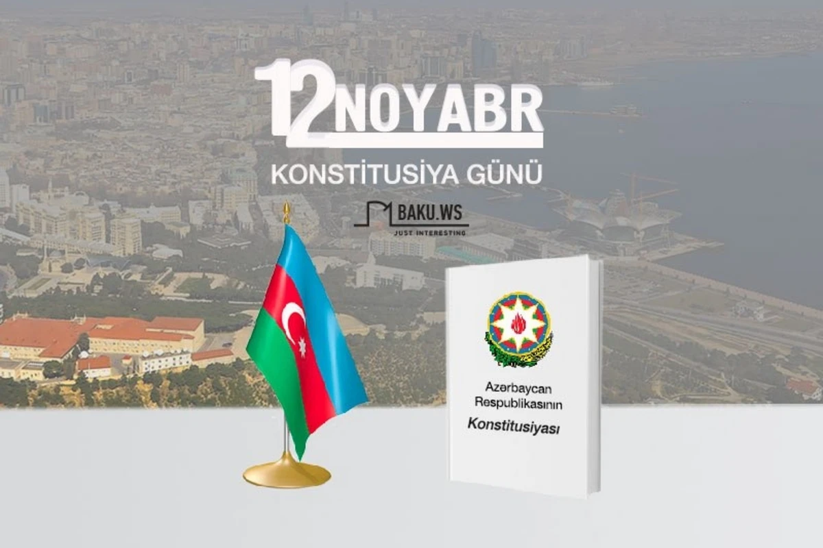 Bu gün Azərbaycanda Konstitusiya Günüdür Bu gün Azərbaycanda Konstitusiya Günüdür