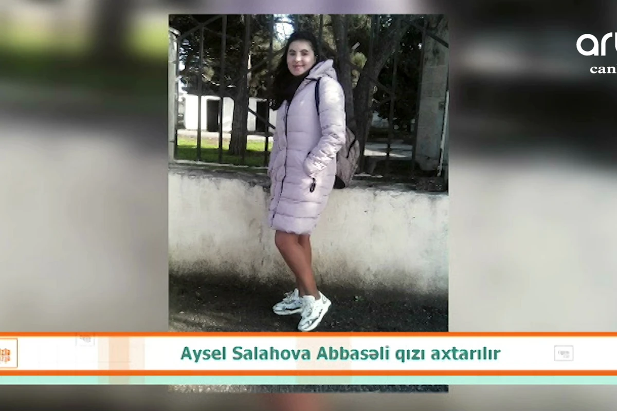 İtkin düşən Ayselin qardaşı DANIŞDI: “Taksi ilə gedib” – VİDEO