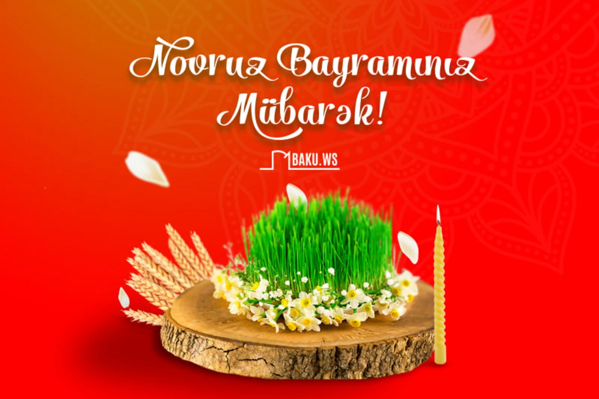Azərbaycanda Novruz bayramıdır