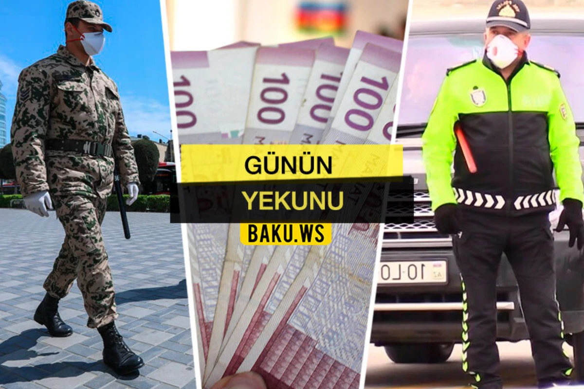 “Günün Yekunu” - 11 may 2020