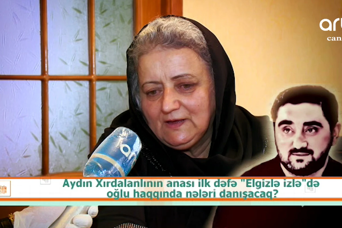 “Öləcəyini hiss edirdim” – Aydın Xırdalanlının anası – VİDEO “Öləcəyini hiss edirdim” – Aydın Xırdalanlının anası – VİDEO