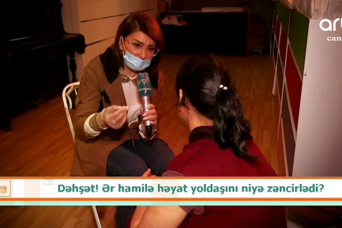 “Əl-qolumu bağlayıb...” - Əri tərəfindən zəncirlənən qadın - VİDEO