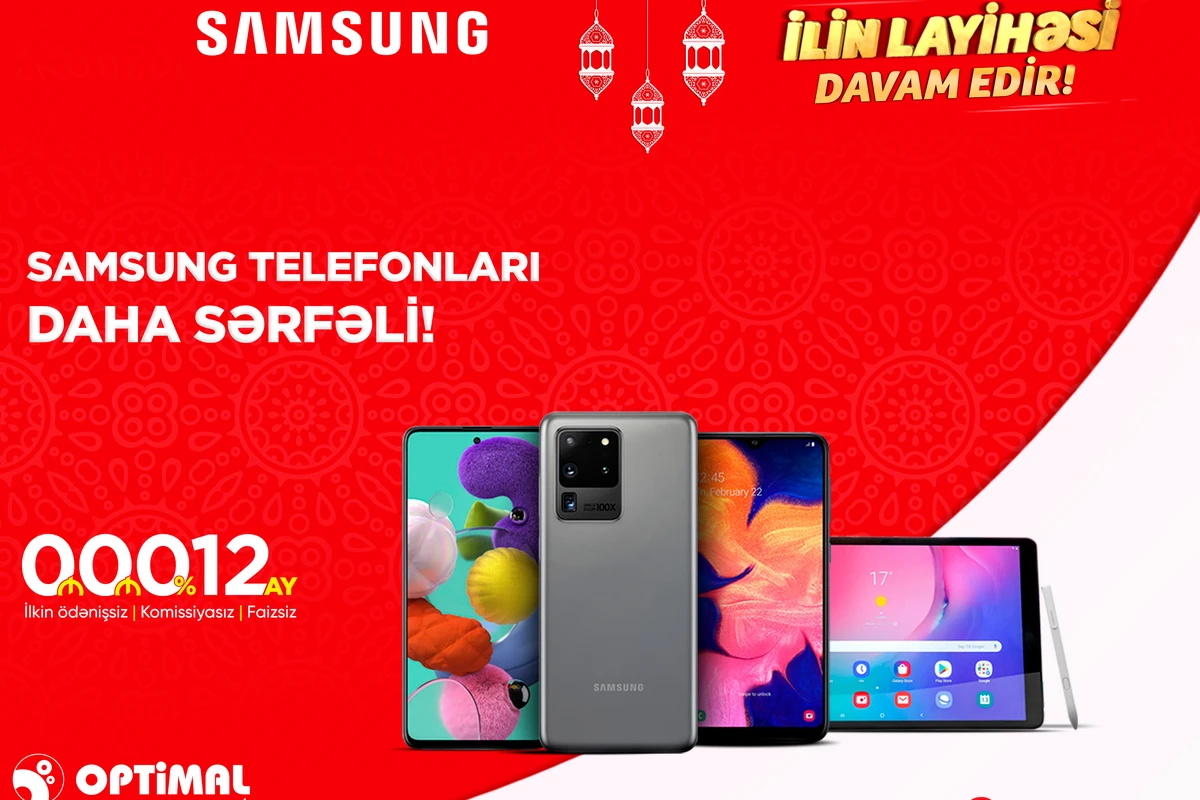 Optimal və Samsung-dan “İLİN LAYİHƏSİ” davam edir! Optimal və Samsung-dan “İLİN LAYİHƏSİ” davam edir!