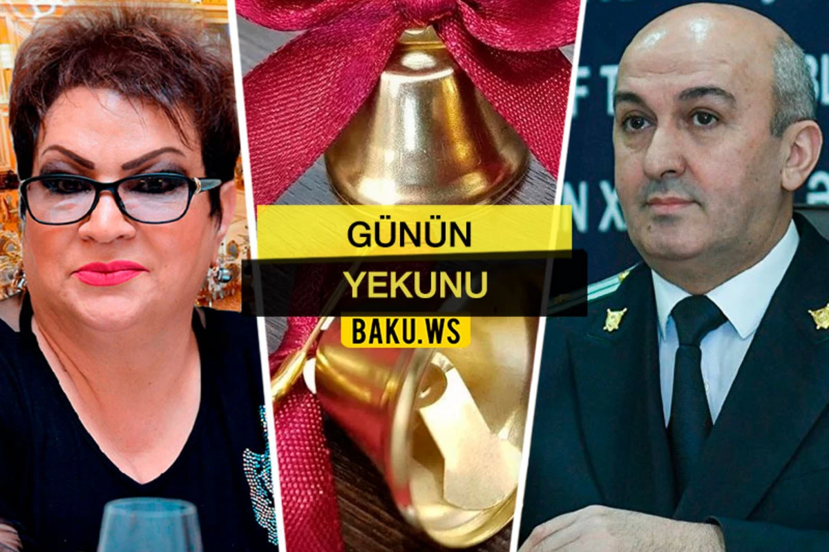 “Günün Yekunu” - 12 iyun 2020