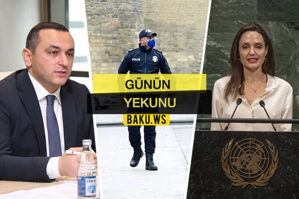 “Günün Yekunu” - 27 iyun 2020