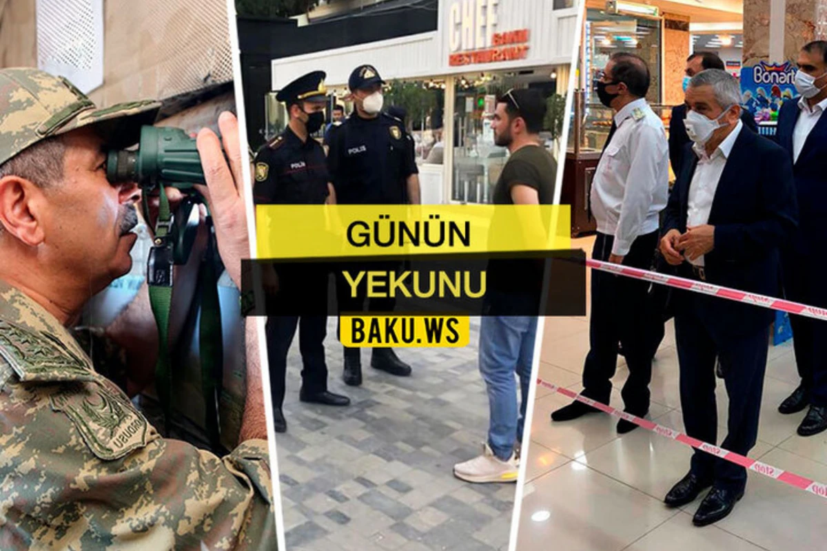 “Günün Yekunu” - 8 iyul 2020