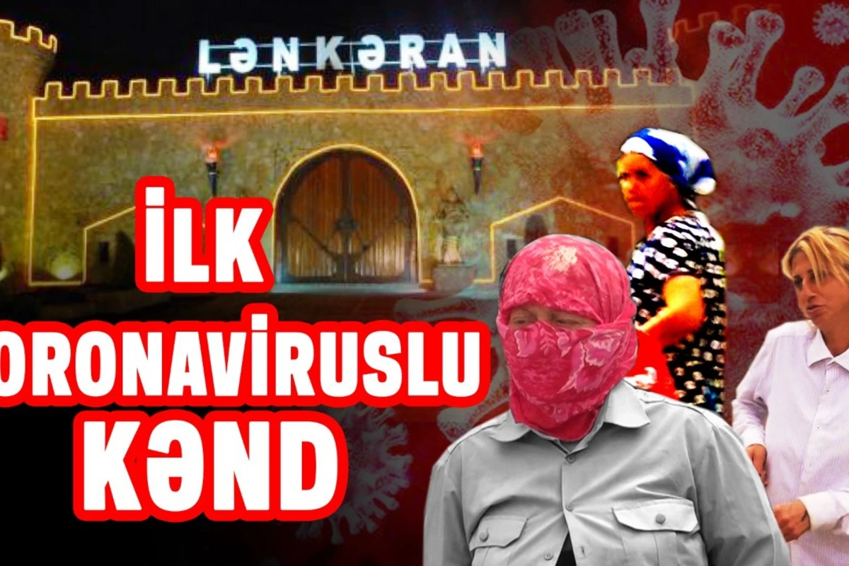 Azərbaycanda ilk koronaviruslu kənd - VİDEO REPORTAJ