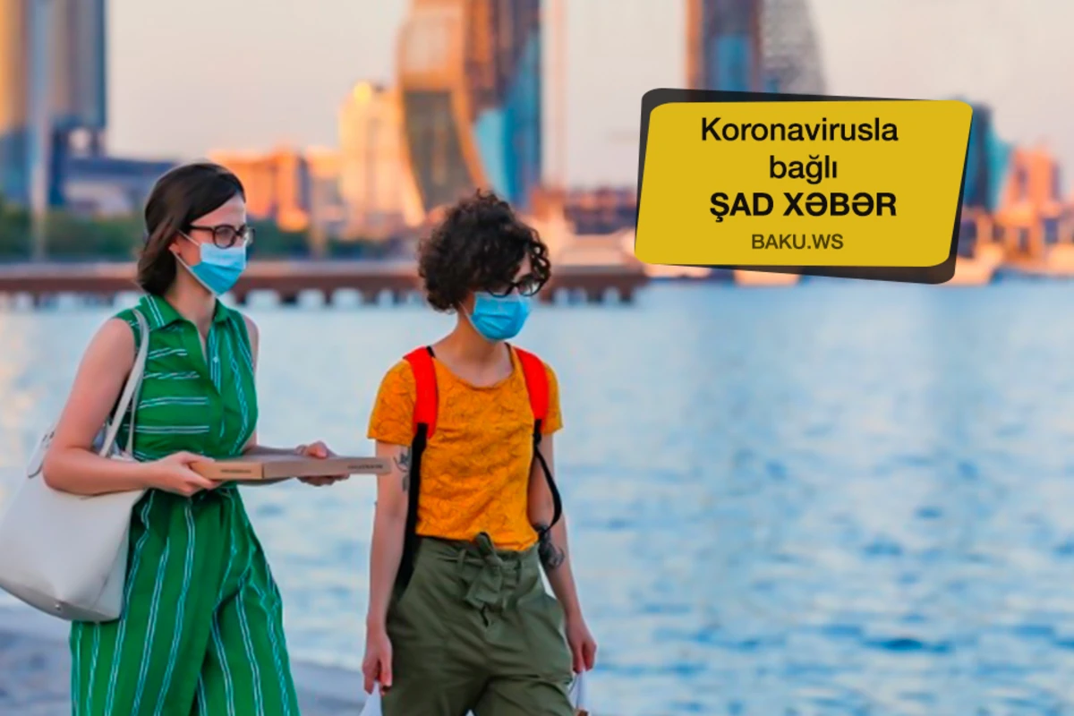 Azərbaycanda koronavirusla bağlı sevindirici xəbər - RƏSMİ