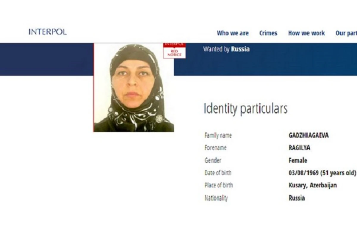 Rusiya terror təşkilatının fəaliyyətində iştirak edən Azərbaycan əsilli qadını İnterpol xətti ilə axtarır