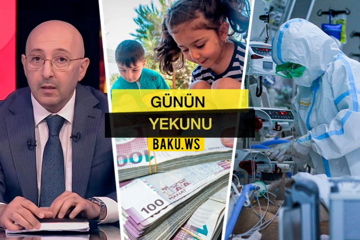 Günün Yekunu - 02 sentyabr 2020