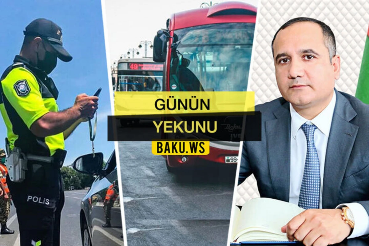 Günün Yekunu - 05 sentyabr 2020