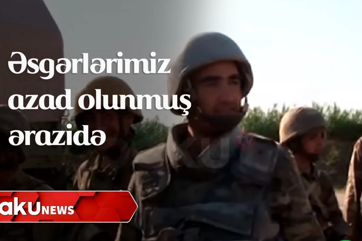 Əsgərlərimiz azad olunmuş ərazilərdə: İnşallah Şuşa, Xankəndi tezliklə alınacaq - VİDEO Əsgərlərimiz azad olunmuş ərazilərdə: İnşallah Şuşa, Xankəndi tezliklə alınacaq - VİDEO
